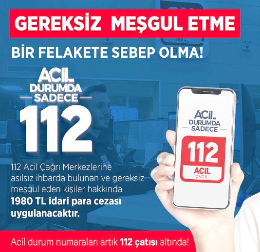 112 Acil Çağrı Merkezine Asılsız Çağrılara Ceza