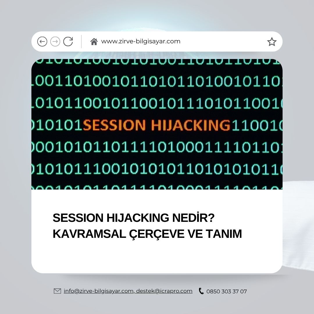 Session Hijacking Nedir?